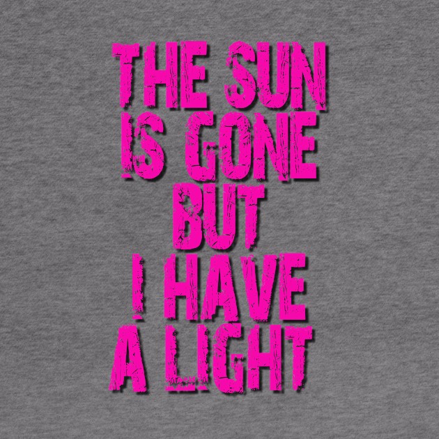 The sun is gone but i have a light by Tri Logy